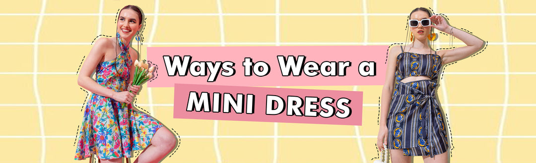 8 Ways to Wear a Mini Dress